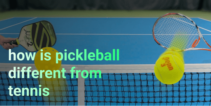 how is pickleball different from tennis
