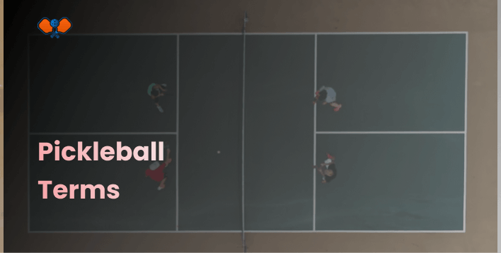 Pickleball Terms