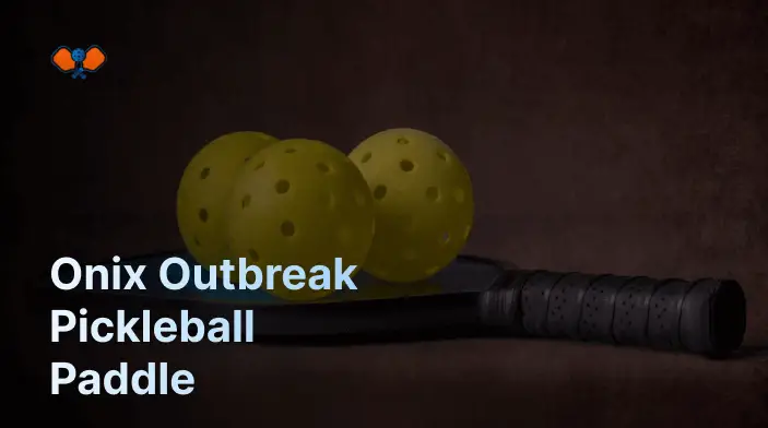 Onix Outbreak Pickleball Paddle