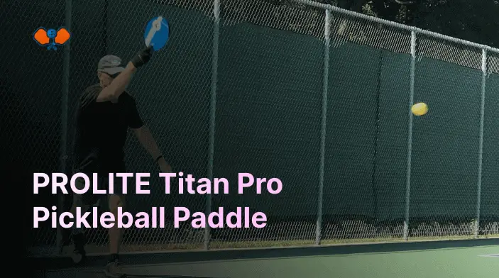 PROLITE Titan Pro Pickleball Paddle