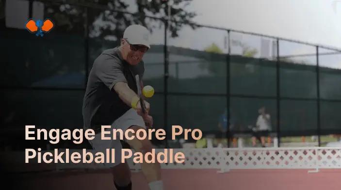 Engage Encore Pro Pickleball Paddle