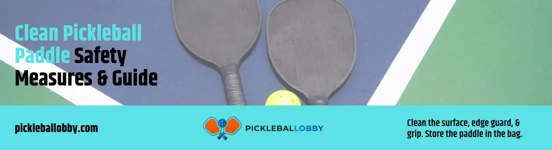 How to Clean Pickleball Paddle